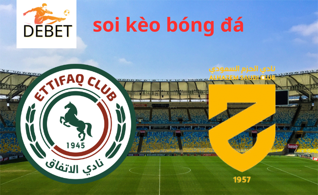 Debet soi kèo bóng đá Al Ettifaq vs Al Hazem 22h00 28/12 - Saudi Pro League